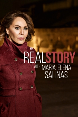 Watch The Real Story with Maria Elena Salinas free movies