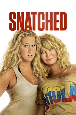 Watch Snatched free movies