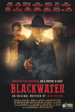 Watch Blackwater free movies