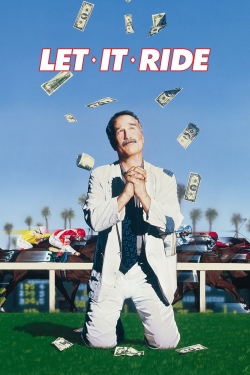 Watch Let It Ride free movies