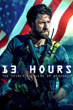 Watch 13 Hours: The Secret Soldiers of Benghazi free movies