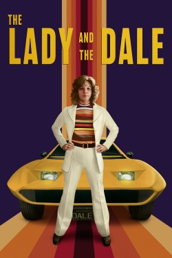 Watch The Lady and the Dale free movies