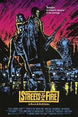 Watch Streets of Fire free movies