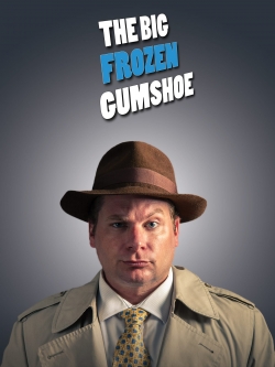 Watch The Big Frozen Gumshoe free movies