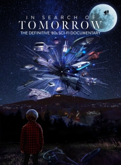 Watch In Search of Tomorrow free movies