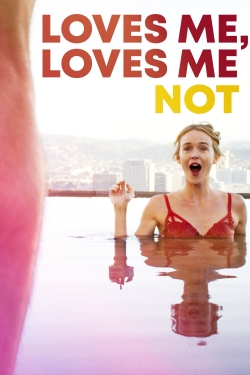 Watch Loves Me, Loves Me Not free movies