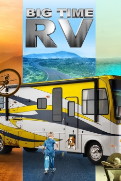 Watch Big Time RV free movies