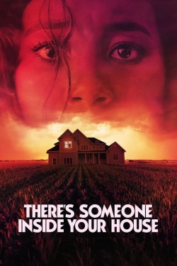 Watch There's Someone Inside Your House free movies