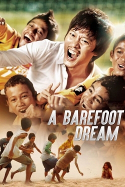 Watch A Barefoot Dream free movies