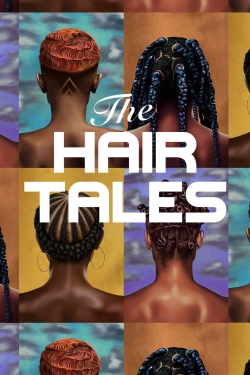 Watch The Hair Tales free movies