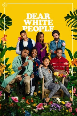 Watch Dear White People free movies