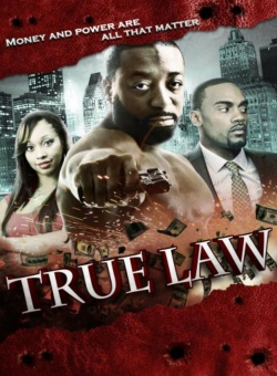 Watch True Law free movies