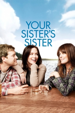 Watch Your Sister's Sister free movies