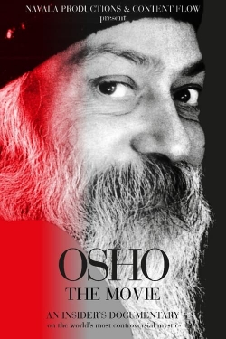 Watch Osho, The Movie free movies