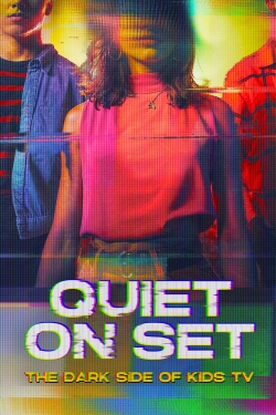 Watch Quiet on Set: The Dark Side of Kids TV free movies