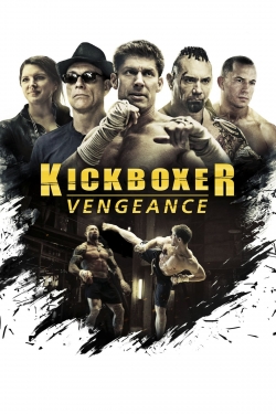 Watch Kickboxer: Vengeance free movies