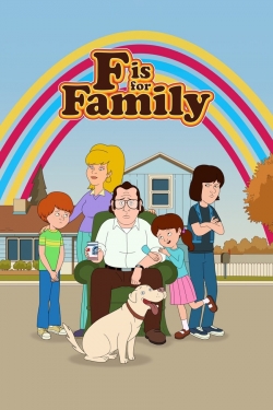 Watch F is for Family free movies