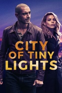 Watch City of Tiny Lights free movies