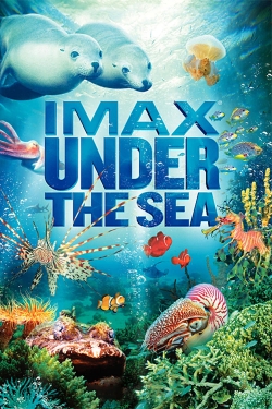 Watch Under the Sea 3D free movies