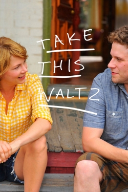 Watch Take This Waltz free movies