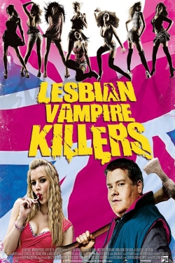 Watch Lesbian Vampire Killers free movies