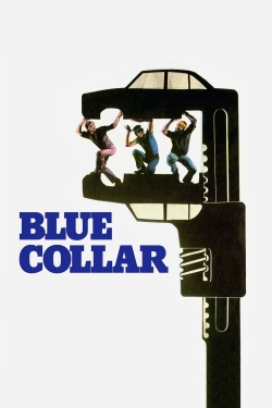 Watch Blue Collar free movies