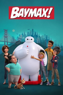 Watch Baymax! free movies