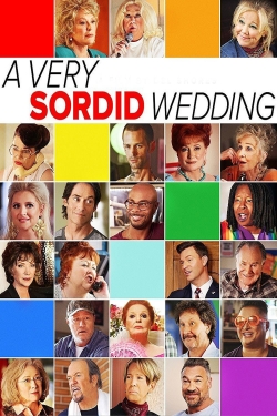 Watch A Very Sordid Wedding free movies