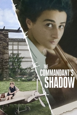 Watch The Commandant's Shadow free movies