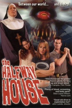 Watch The Halfway House free movies