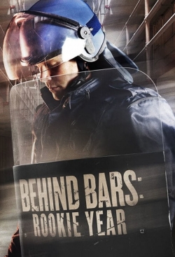 Watch Behind Bars: Rookie Year free movies