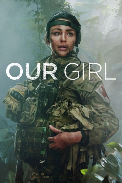 Watch Our Girl free movies