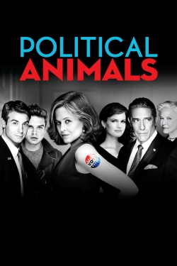 Watch Political Animals free movies