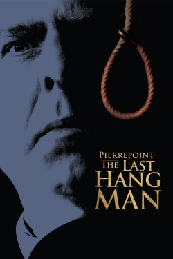 Watch Pierrepoint: The Last Hangman free movies