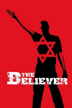 Watch The Believer free movies