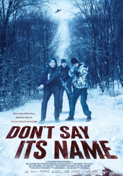 Watch Don't Say Its Name free movies