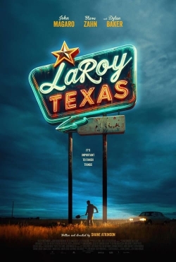 Watch LaRoy, Texas free movies