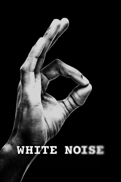 Watch White Noise free movies