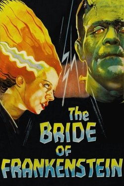 Watch The Bride of Frankenstein free movies