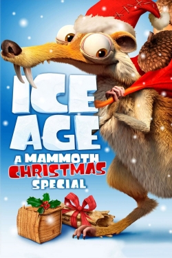 Watch Ice Age: A Mammoth Christmas free movies