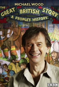 Watch The Great British Story: A People's History free movies