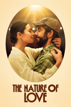 Watch The Nature of Love free movies