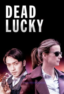 Watch Dead Lucky free movies