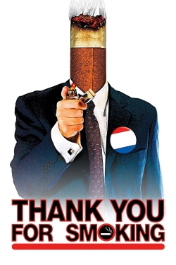 Watch Thank You for Smoking free movies