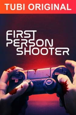 Watch First Person Shooter free movies