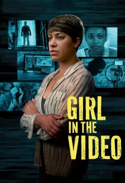 Watch Girl in the Video free movies