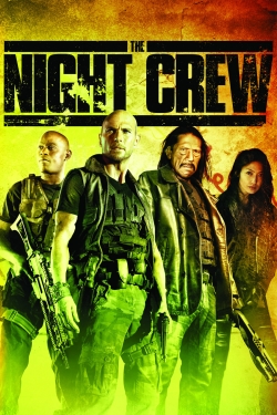 Watch The Night Crew free movies