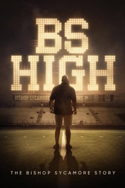 Watch BS High free movies