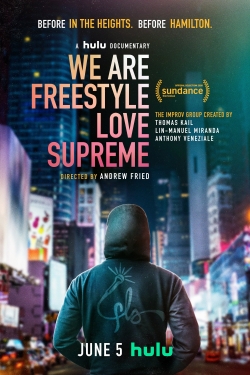 Watch We Are Freestyle Love Supreme free movies