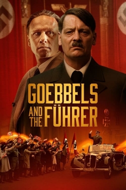 Watch Goebbels and the Führer free movies